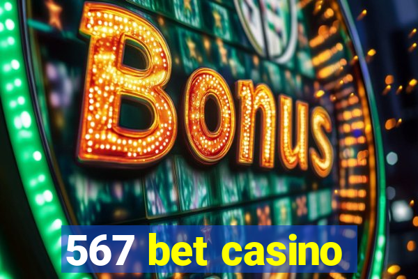 567 bet casino